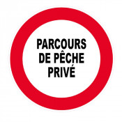 Panneau Parcours de Pêche Privé – Signalisation Accès Réservé – Plastique Rigide Anti-UV