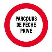 Panneau Parcours de Pêche Privé – Signalisation Accès Réservé – Plastique Rigide Anti-UV