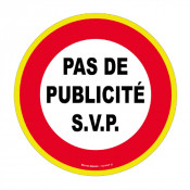 Panneau Pas de Publicité SVP – Haute Visibilité – Adhésif ou Rigide