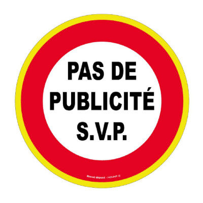 Panneau Pas de Publicité SVP – Haute Visibilité – Adhésif ou Rigide