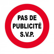 Panneau Pas de Publicité SVP – Signalisation Entrée – Plastique ou Adhésif Anti-UV