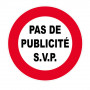Panneau Pas de Publicité SVP – Signalisation Entrée – Plastique ou Adhésif Anti-UV