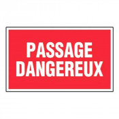 Panneau Passage Dangereux – Signalétique Avertissement – Résistant et Conforme aux Normes