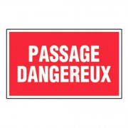 Panneau Passage Dangereux – Signalétique Avertissement – Résistant et Conforme aux Normes