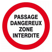 Panneau Passage Dangereux Zone Interdite – Sécurité Site – ISO 7010
