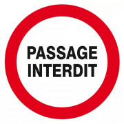 Panneau Passage Interdit – Sécurité Accès Restreint – Conforme ISO 7010