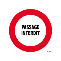 Panneau Passage Interdit – Signalisation Interdiction – Résistant Intérieur Extérieur Panneau Passage Interdit – Signalisation Interdiction – Résistant Intérieur Extérieur
