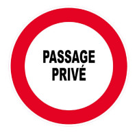 Panneau Passage Privé – Signalisation Accès Interdit – Plastique ou Adhésif Anti-UV