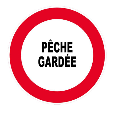 Panneau Pêche Gardée – Signalisation Zone Interdite – Plastique Rigide Anti-UV