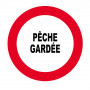 Panneau Pêche Gardée – Signalisation Zone Interdite – Plastique Rigide Anti-UV