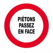 Panneau Piétons Passez en Face – Signalisation Travaux – Plastique Rigide Anti-UV