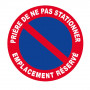 Panneau Prière de Ne Pas Stationner Emplacement Réservé – Signalétique Routière – Résistant et Confo