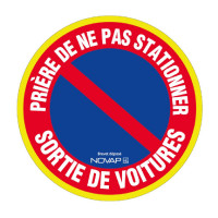 Panneau Prière de Ne Pas Stationner – Sortie de Voitures – Haute Visibilité Panneau Prière de Ne Pas Stationner – Sortie de Voitures – Haute Visibilité
