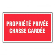 Panneau Propriété Privée Chasse Gardée – Signalétique Interdiction – Résistant et Conforme aux Norme