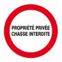 Panneau Propriété Privée Chasse Interdite – Sécurité Terrain – ISO 7010