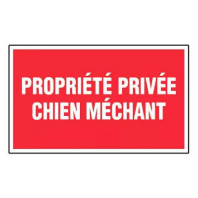 Panneau Propriété Privée Chien Méchant – Signalétique Sécurité – Résistant et Conforme aux Normes