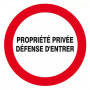 Panneau Propriété Privée Défense d’Entrer – Sécurité Accès Interdit – ISO 7010