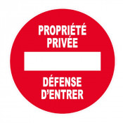 Panneau Propriété Privée Défense d’Entrer – Signalétique d’Interdiction – Résistant et Conforme aux 