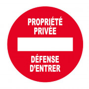 Panneau Propriété Privée Défense d’Entrer – Signalétique d’Interdiction – Résistant et Conforme aux 