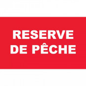 Panneau Réserve de Pêche – Signalisation Zone Protégée – Résistant Extérieur Durable