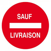 Panneau Sens Interdit Sauf Livraison – Signalisation Sécurité – Conforme ISO 7010