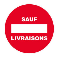 Panneau Sens Interdit Sauf Livraisons – Signalétique Routière – Résistant et Conforme aux Normes ISO Panneau Sens Interdit Sauf Livraisons – Signalétique Routière – Résistant et Conforme aux Normes ISO