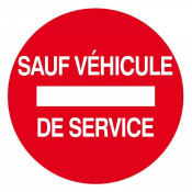 Panneau Sens Interdit Sauf Véhicule de Service – Sécurité – Conforme ISO 7010