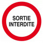 Panneau Sortie Interdite – Sécurité Accès Restreint – Conforme ISO 7010