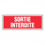 Panneau Sortie Interdite – Signalétique Sécurité – Durable et Conforme aux Normes