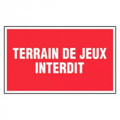 Panneau Terrain de Jeux Interdit – Signalétique Sécurité – Résistant et Conforme aux Normes