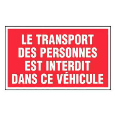 Panneau Transport de Personnes Interdit – Signalétique Sécurité – Résistant et Conforme aux Normes