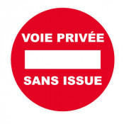 Panneau Voie Privée Sans Issue – Signalétique Routière – Résistant et Conforme aux Normes ISO