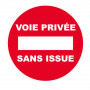 Panneau Voie Privée Sans Issue – Signalétique Routière – Résistant et Conforme aux Normes ISO