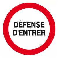 Signal d’interdiction Défense d’Entrer – Sécurité Accès – Conforme ISO 7010 Signal d’interdiction Défense d’Entrer – Sécurité Accès – Conforme ISO 7010