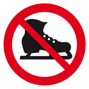 Signal Patins Interdits – Sécurité et Prévention – Panneau Rigide Conforme ISO 7010