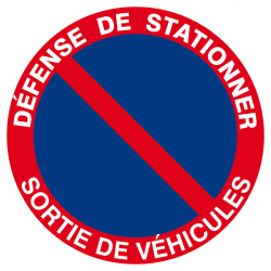 Signaux d'interdiction "Défense de stationner sortie de véhicules"