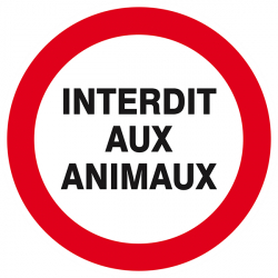 Signaux d'interdiction "Interdit aux animaux"