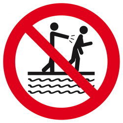 Signaux d'interdiction "Interdit de pousser à proximité du bassin"