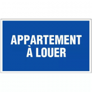 Panneau Appartement à Louer – Signalisation Visible – Pose Rapide et Durable