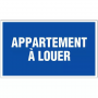 Panneau Appartement à Louer – Signalisation Visible – Pose Rapide et Durable