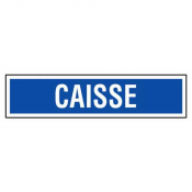 Panneau Caisse – Signalisation Durable – Plastique Rigide Anti-UV