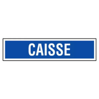 Panneau Caisse – Signalisation Durable – Plastique Rigide Anti-UV Panneau Caisse – Signalisation Durable – Plastique Rigide Anti-UV