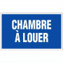 Panneau Chambre à Louer – Signalétique Visible – Pose Rapide et Durable