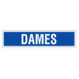 Panneau Dames – Signalisation Sanitaire Durable – Plastique Rigide Anti-UV