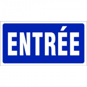 Panneau Entrée – Signalétique d’Accès – Durable & Haute Visibilité