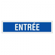 Panneau Entrée – Signalisation d’Accès Durable – Plastique Rigide Anti-UV