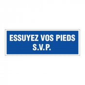 Panneau Essuyer Vos Pieds S.V.P. – Signalétique Durable – Pose Facile
