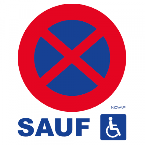 AUA SIGNALETIQUE - Panneau Interdiction de stationner sauf clientèle