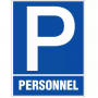 Panneau Parking Personnel – Signalétique Visible – Pose Rapide et Durable