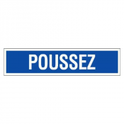 Panneau Poussez – Signalisation d’Ouverture Durable – Plastique Rigide Anti-UV